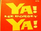 LEE DORSEY - Ya Ya LP on Fury, rare 1st press Mint-