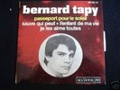 BERNARD TAPY/BERNARD TAPIE/RARE FRENCH EP/ NEUF/PERFECT