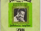 JOHNNIE TAYLOR - BLUES IN THE NIGHT - FRENCH 45