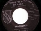 NORTHERN SOUL **MAGNETICS** WHEN I'M WITH MY BABY