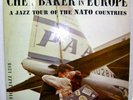 CHET BAKER QUARTET In Europe 1956 PACIFIC JAZZ LP Nice