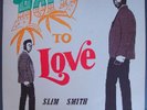 SLIM SMITH LP BORN TO LOVE, RARE STUDIO ONE JAMAICA