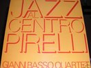 GIANNI BASSO - JAZZ AL CENTRO PIRELLI VERY RARE NM NR