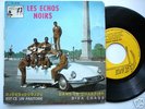 Les Echos Noirs .Djoudjoudjou +3  EP French Rare