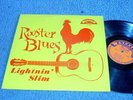 LIGHTNIN' SLIM ROOSTER BLUES LP EXCELLO LABEL