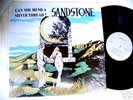 Sandstone - Can You Mend A Silver Thread ? Rare 