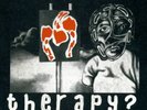 THERAPY? - Meat Abstract 7