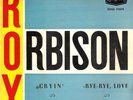 ROY ORBISON SPANISH EP CRYIN'/BYE BYE LOVE/CANDY MAN/BL