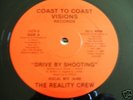 The Reality Crew - Drive by Shooting -Coast to Coast-88