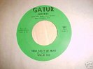 WILLIE TEE SOUL 45 FIRST TASTE OF HURT GATUR LABEL