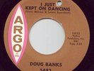 CLASSIC NORTHERN SOUL DOUG BANKS JUST KEPT ON DANCING