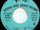 Garage Psych VELVET UNDERGROUND dj WHITE LIGHT Hear M-