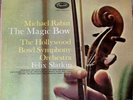 THE MAGIC BOW - MICHAEL RABIN / SP 8510 / FELIX SLATKIN