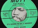 Dusty Wilson - 45 rare Detroit northern soul on Mutt
