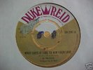 *ALTON ELLIS* What Does It TakeOriginal UK Duke Reid 45