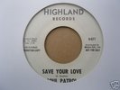 Soul Patrol - Save your love - Highland 77 DJ M-