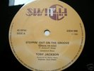 TONY JACKSON - STEPPIN OUT ON THE GROOVE ORIG UK 12