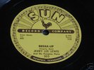 JERRY LEE LEWIS: BREAK UP  78 RPM SUN 303  EX+