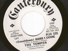 Northern Soul     (COUNTDOWN)HERE I COME s/f The Tempos
