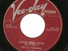 Doo Wop 45: El Dorados VEE JAY 127 Little Miss Love