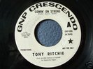 Tony Ritchie...Comin' On Strong..GNP DJ  45 rpm 1968