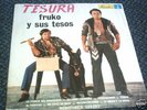 FRUKO Y SUS TESOS / TESURA / FIRST LP ORIGINAL / LISTEN