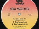 RAW MATERIAL - TEEN SCREAM....Rare indie 1993....