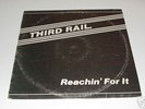 THIRD RAIL Reachin' For It LP Private Press Modern Soul