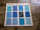 TINA BROOKS: TRUE BLUE ORIGINAL MONO 47 WEST 63RD DG