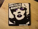 Danzig Misfits Who Killed Marilyn? 7