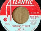MC 5 Shakin Street 7
