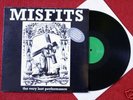 MISFITS – „The very last performance“ 12“ LP