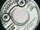 DENNIS BROWN-GIVE A HELPING HAND-OBSERVE-RARE-REGGAE 45