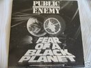 PUBLIC ENEMY * FEAR OF A BLACK PLANET * RARE DJ 3 x LP
