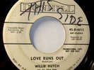 Soul 45 * Willie Hutch * Love runs out * vg+