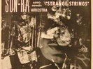Sun Ra-Strange Strings-Saturn-SIGNED BY RA & GILMORE-NM