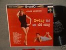 Julie London, Swing Me an Old Song, Org NM 1959 jazz LP