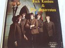 JACK LONDON AND THE SPARROWS Top Rare CANADIAN PSYCH