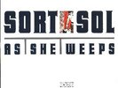 SORT SOL/SODS/As She Weeps/Signed, Engraved Numbered EP