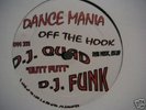 DJ Funk , etc, - Off The Hook DANCE MANIA 211 CHICAGO