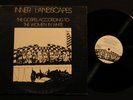 inner landscapes GOSPEL ACCORDING minimal synth LP rare