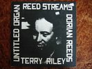 Terry Riley – Reed streams very rare original US LP M-