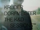 KRUDER & DORFMEISTER - THE K&D SESSIONS - 4X12