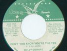 RARE SOUL DOLLY GILMORE DON'T YOU KNOW YOU'RE THE YES