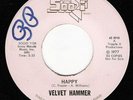 Northern Soul 45 VELVET HAMMER Happy on Soozi