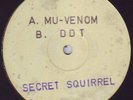 Secret Squirrel - Mu-Venom / DDT
