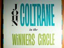 JOHN COLTRANE IN WINNERS' CIRCLE RARE ORIG BETHLEHEM LP