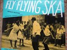 FLY FLYING SKA LP Soulsville Center label Prince Buster