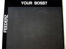 FEEDERZ Orig 1983 LP EVER FEEL LIKE KILLING YOUR BOSS