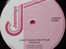 RARE RUBADUB JAMMYS LBL LITTLE KIRK DONT TOUCH THECRACK